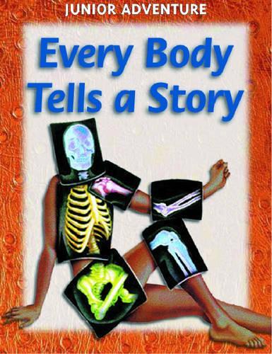 Every Body Tells a Story