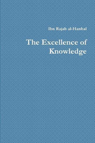 The Excellence of Knowledge