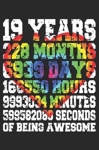 19 Years Of Being Awesome