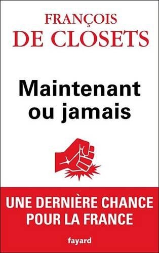 Maintenant Ou Jamais