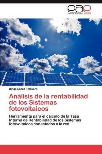 Análisis de la rentabilidad de los Sistemas fotovoltaicos