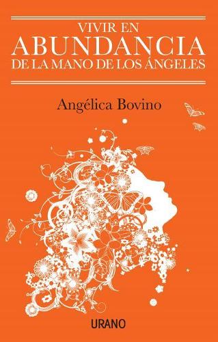 Vivir En Abundancia de la Mano de Los Angeles -V1