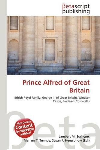 Prince Alfred of Great Britain: (English)