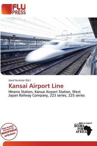 Kansai Airport Line: (English)