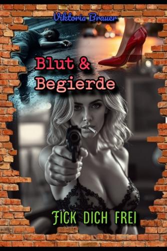 Blut & Begierde
