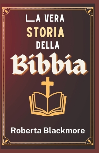La vera storia della Bibbia