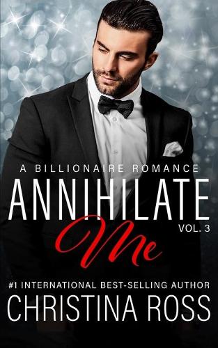 Annihilate Me (Vol. 3)