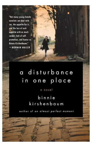 A Disturbance in One Place: (English)