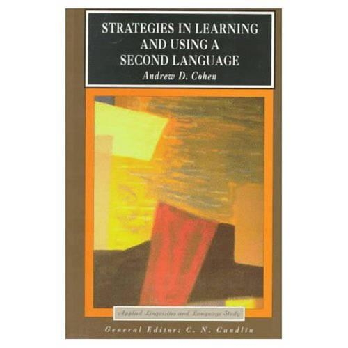 Strategies in Learning and Using a Second Language