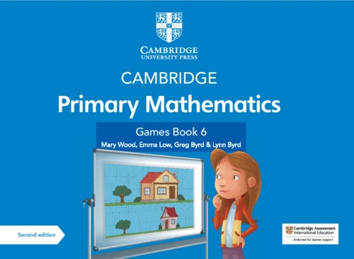 Cambridge Primary Mathematics Games Book 6 with Digital Access: (Cambridge Primary Maths)