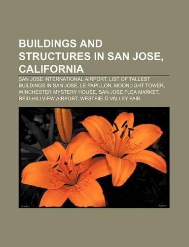 Buildings and Structures in San Jose, California