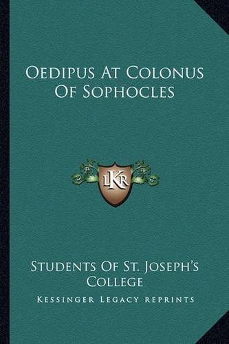 Oedipus At Colonus Of Sophocles