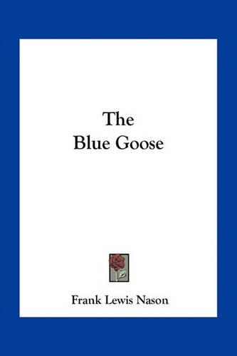 Blue Goose: (English)