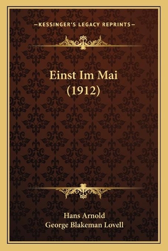 Einst Im Mai (1912)