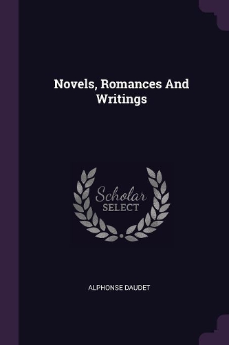 Novels, Romances And Writings