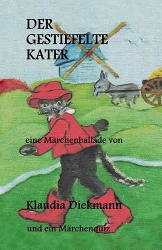 Der gestiefelte Kater: eine Maerchenballade(German)