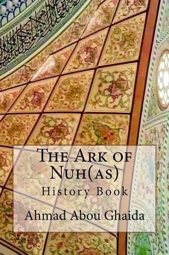 The Ark of Nuh(as)