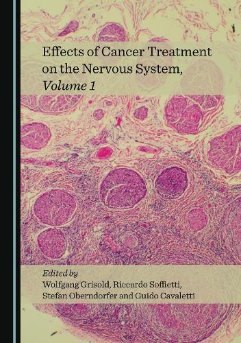 Effects of Cancer Treatment on the Nervous System, Volume 1