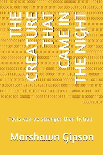 The Creature That Came in the Night