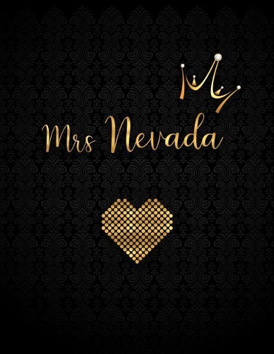 Mrs Nevada: A Journal with Inspirational Quotes(1 Journals to Write in for Women)