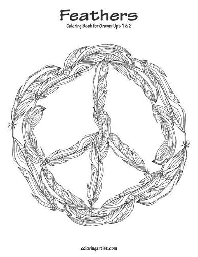 Feathers Coloring Book for Grown-Ups 1 & 2