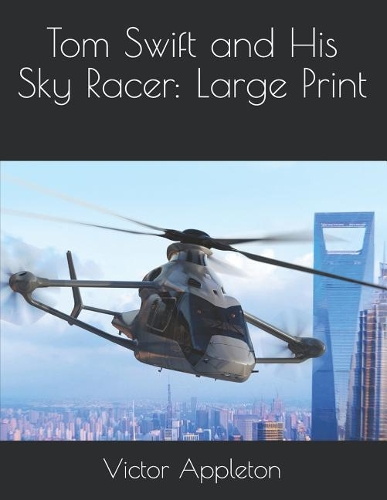 Tom Swift and His Sky Racer