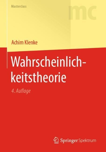 Wahrscheinlichkeitstheorie: (Masterclass)