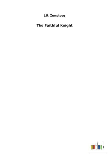 The Faithful Knight