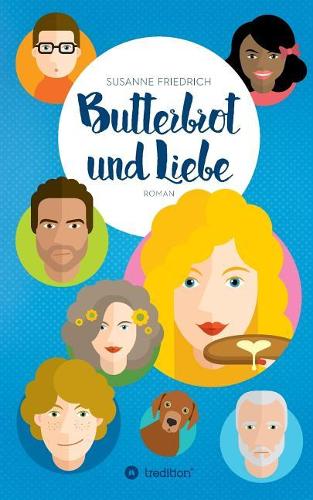 Butterbrot und Liebe