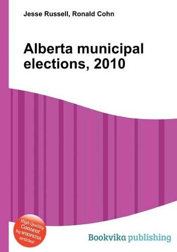 Alberta Municipal Elections, 2010: (English)