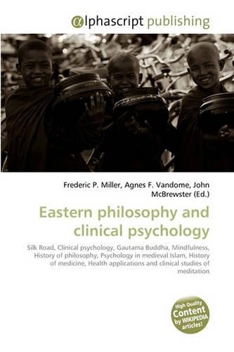 Eastern Philosophy and Clinical Psychology