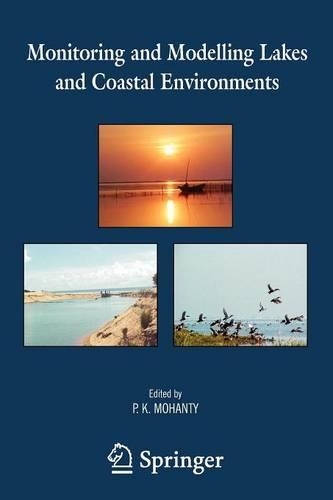 Monitoring and Modelling Lakes and Coastal Environments: (English)