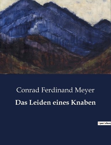 Das Leiden eines Knaben