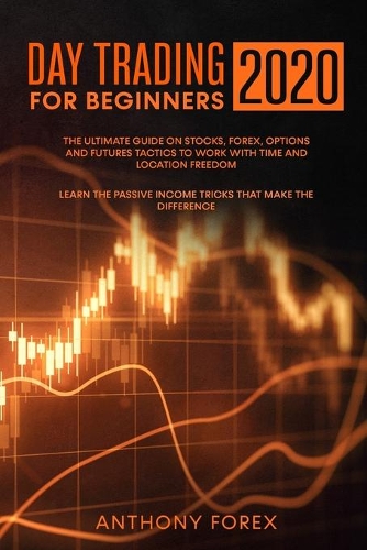Day Trading for Beginners 2020