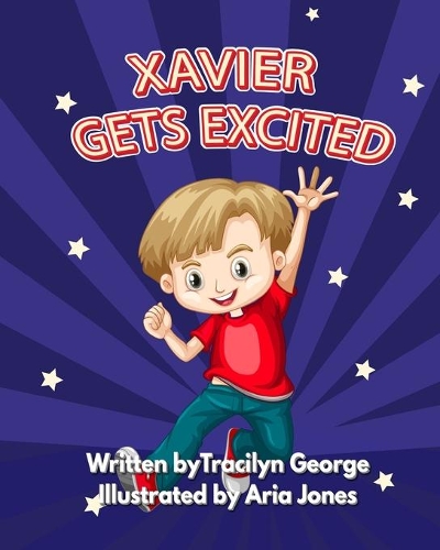 Xavier Gets Excited