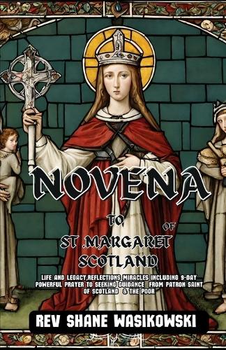 Novena to St .Margaret of Scotland