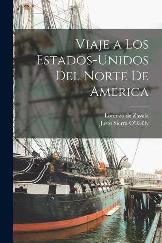 Viaje a los Estados-Unidos del Norte de America