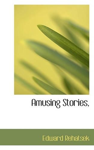 Amusing Stories,: (English)