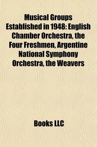 Musical Groups Established in 1948