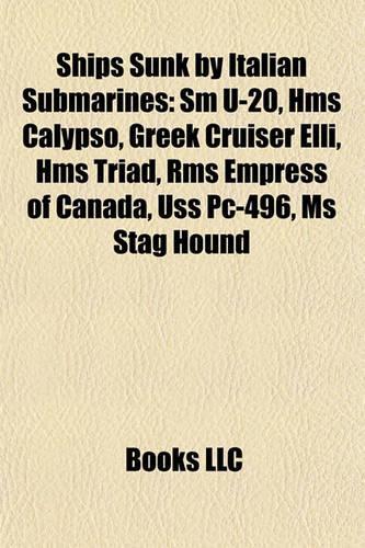 Ships Sunk by Italian Submarines
