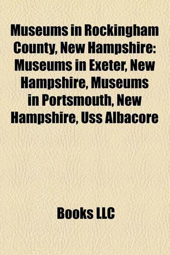 Museums in Rockingham County, New Hampshire