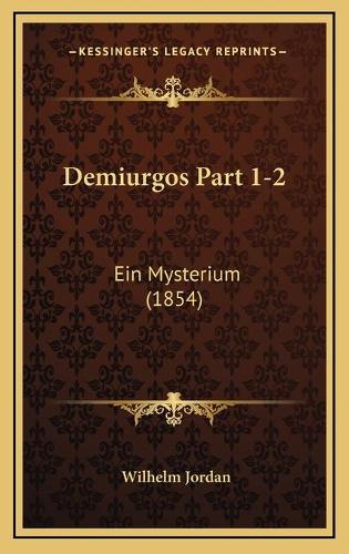 Demiurgos Part 1-2