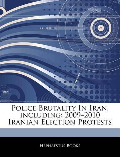 Articles on Police Brutality in Iran, Including