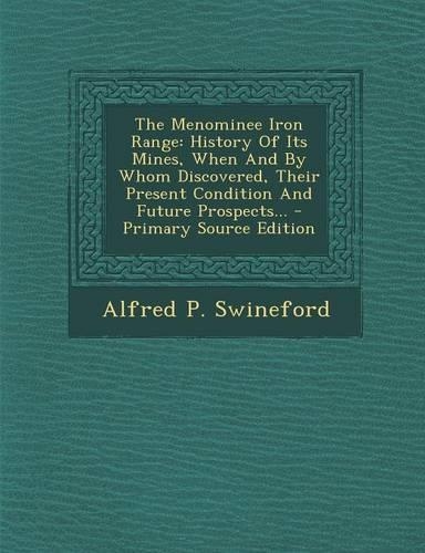 The Menominee Iron Range