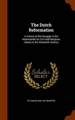 The Dutch Reformation