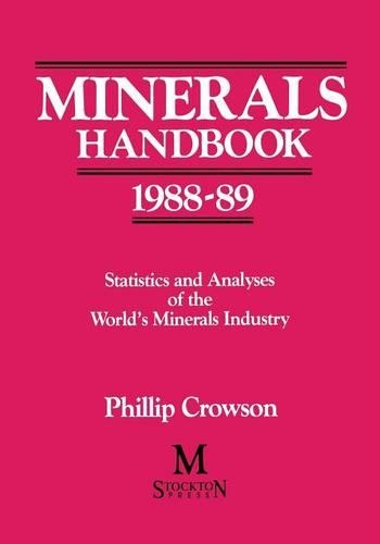 Minerals Handbook 1988–89: Statistics and Analyses of the World’s Minerals Industry(English)