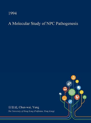 A Molecular Study of Npc Pathogenesis