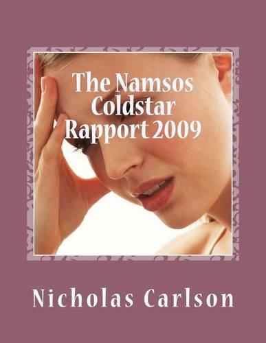 The Namsos Coldstar Rapport 2009