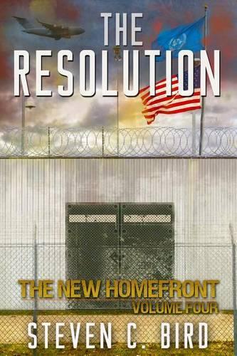 The Resolution: The New Homefront, Volume 4(4 New Homefront)