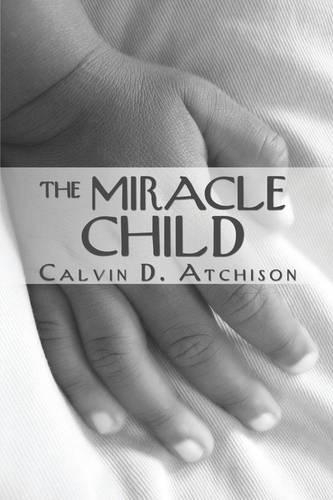 The Miracle Child: (English)